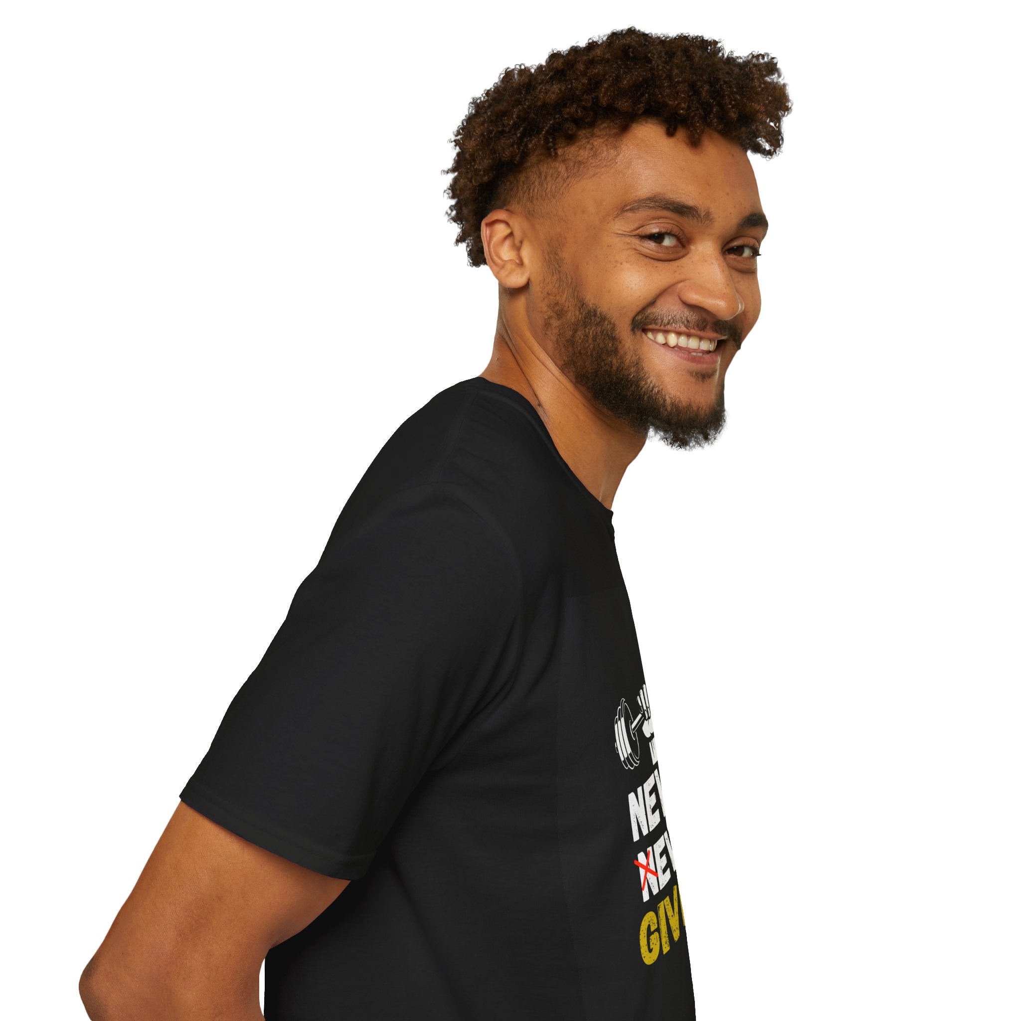 Never Ever Give Up T-Shirt