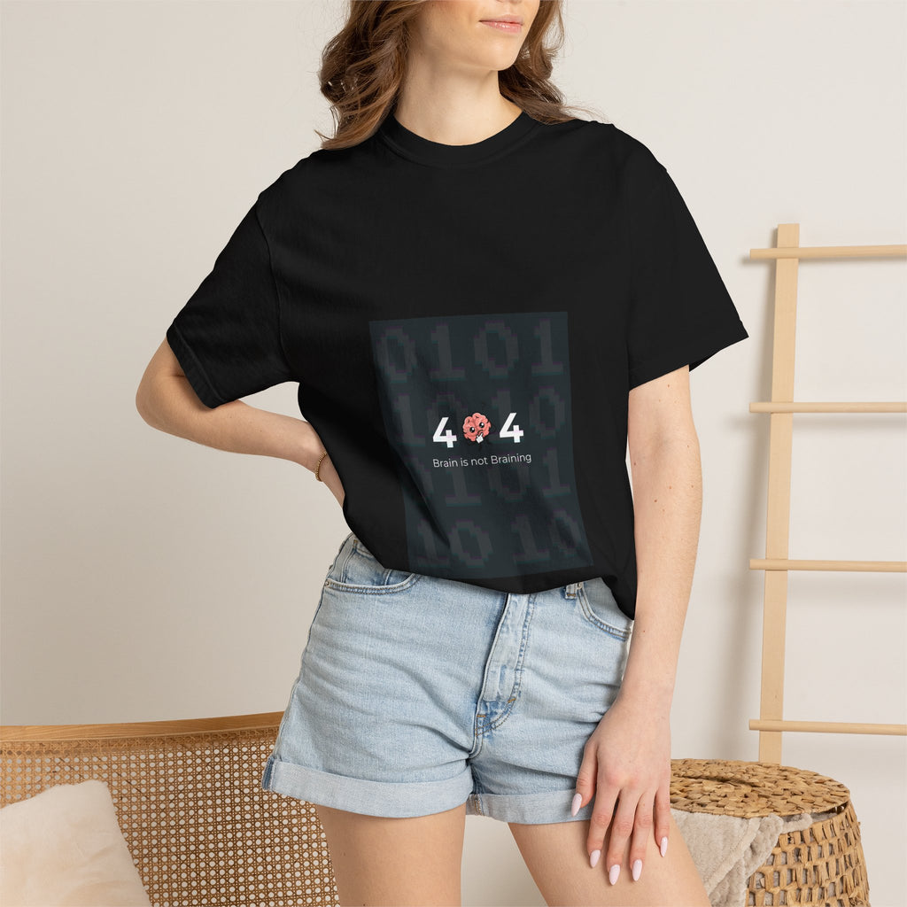 404 Brain Is Not Working T-Shirt
