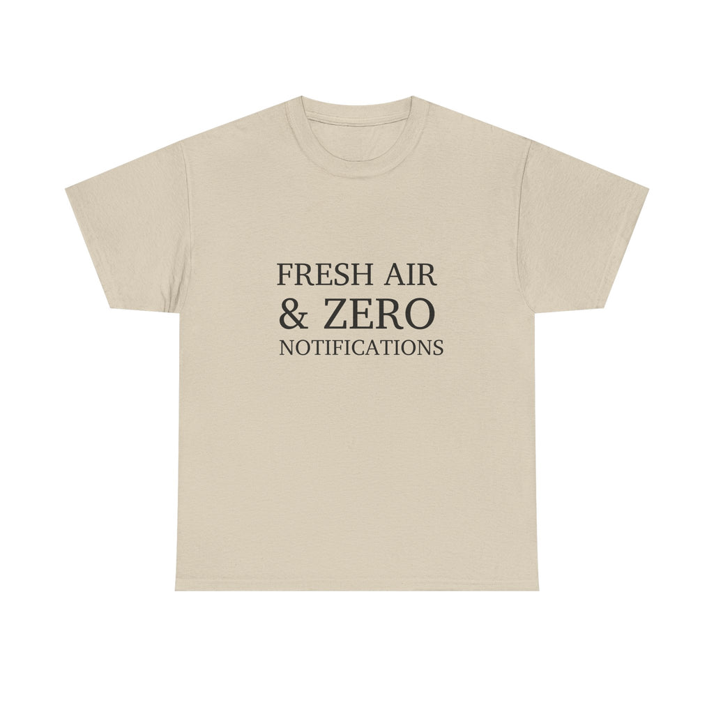 T-Shirt — "Fresh Air & Zero Notifications" Camping Graphic Tee