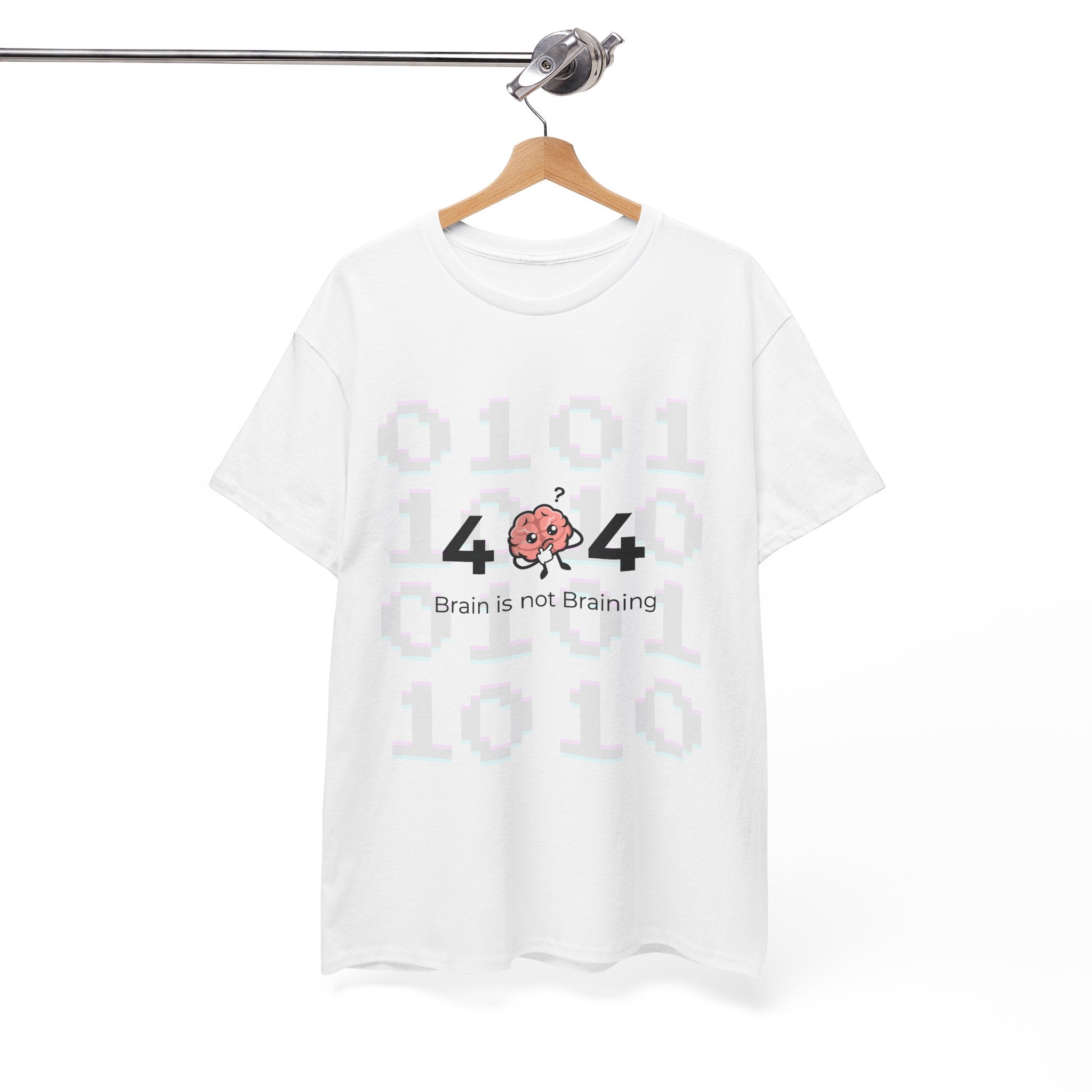 404 Brain Is Not Braining Tee — Funny Programmer Tech Humor T-Shirt