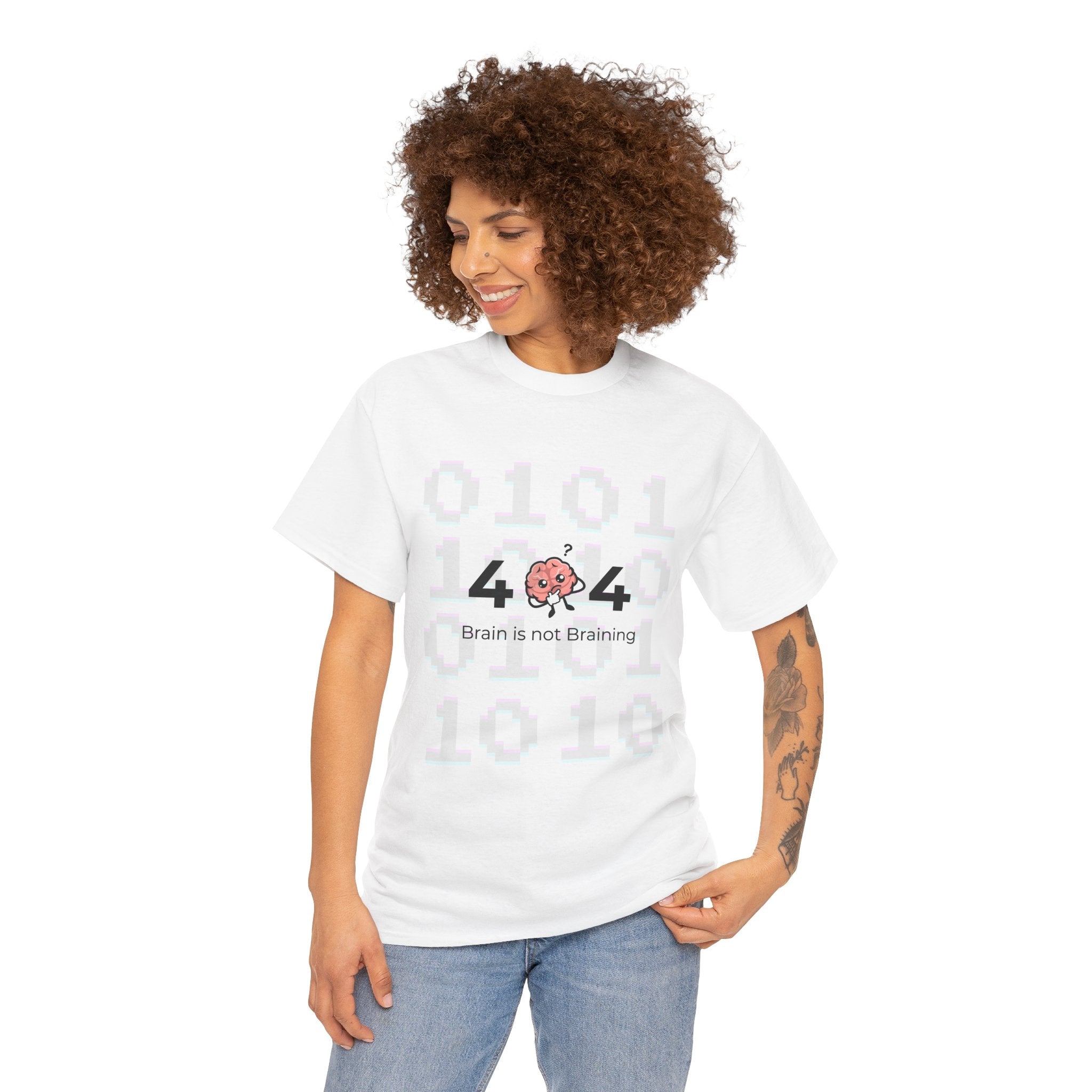 404 Brain Is Not Braining Tee — Funny Programmer Tech Humor T-Shirt