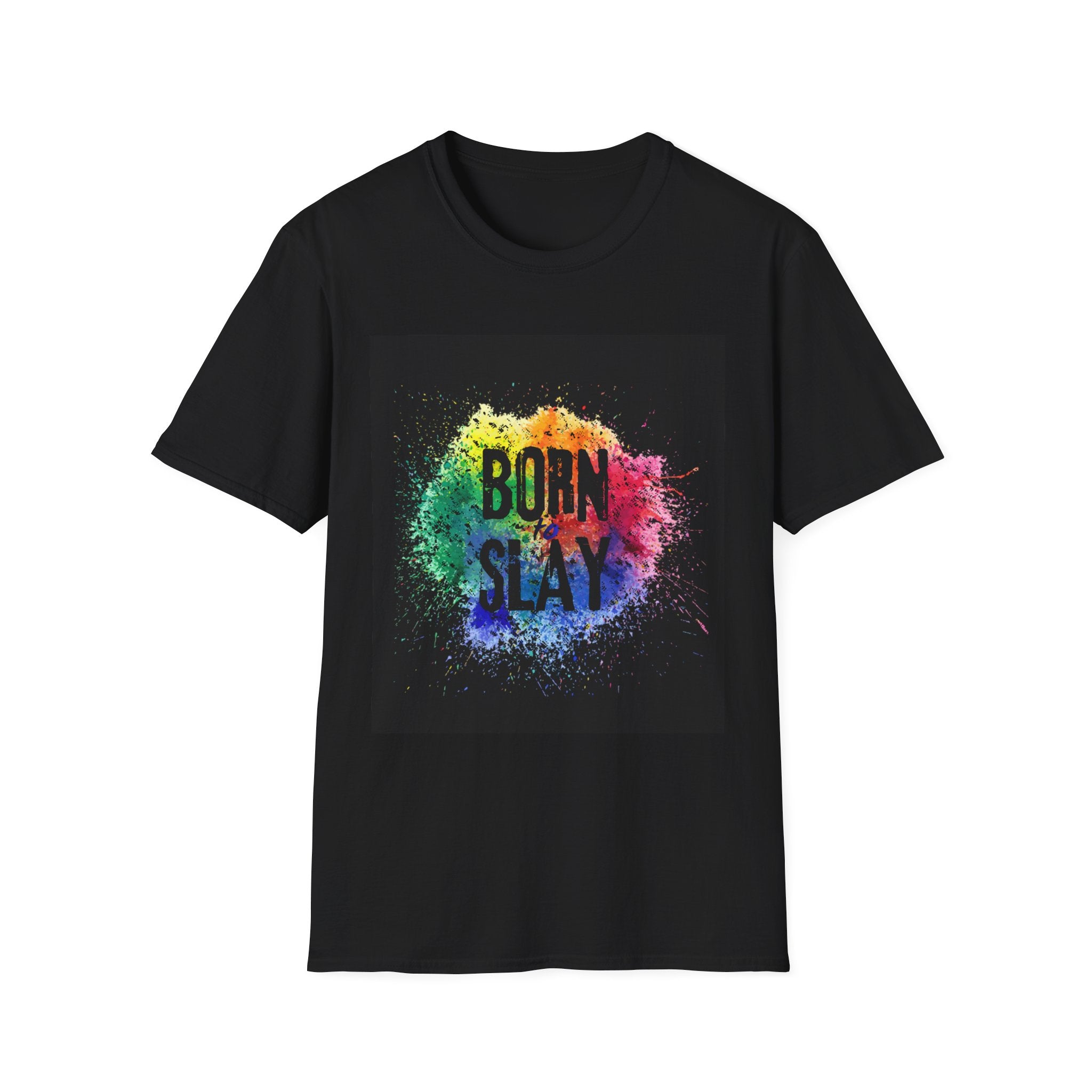 Born to Slay rainbow splash T-Shirt | Colorful typographic tee