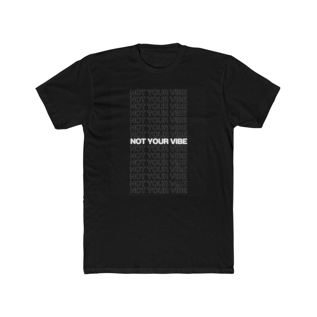 Not Your Vibe T-Shirt | Black Square Text Graphic