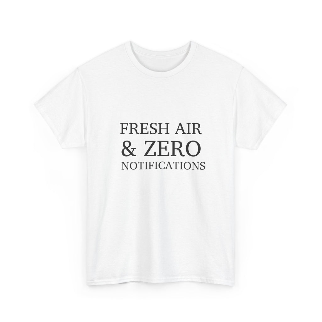 T-Shirt — "Fresh Air & Zero Notifications" Camping Graphic Tee